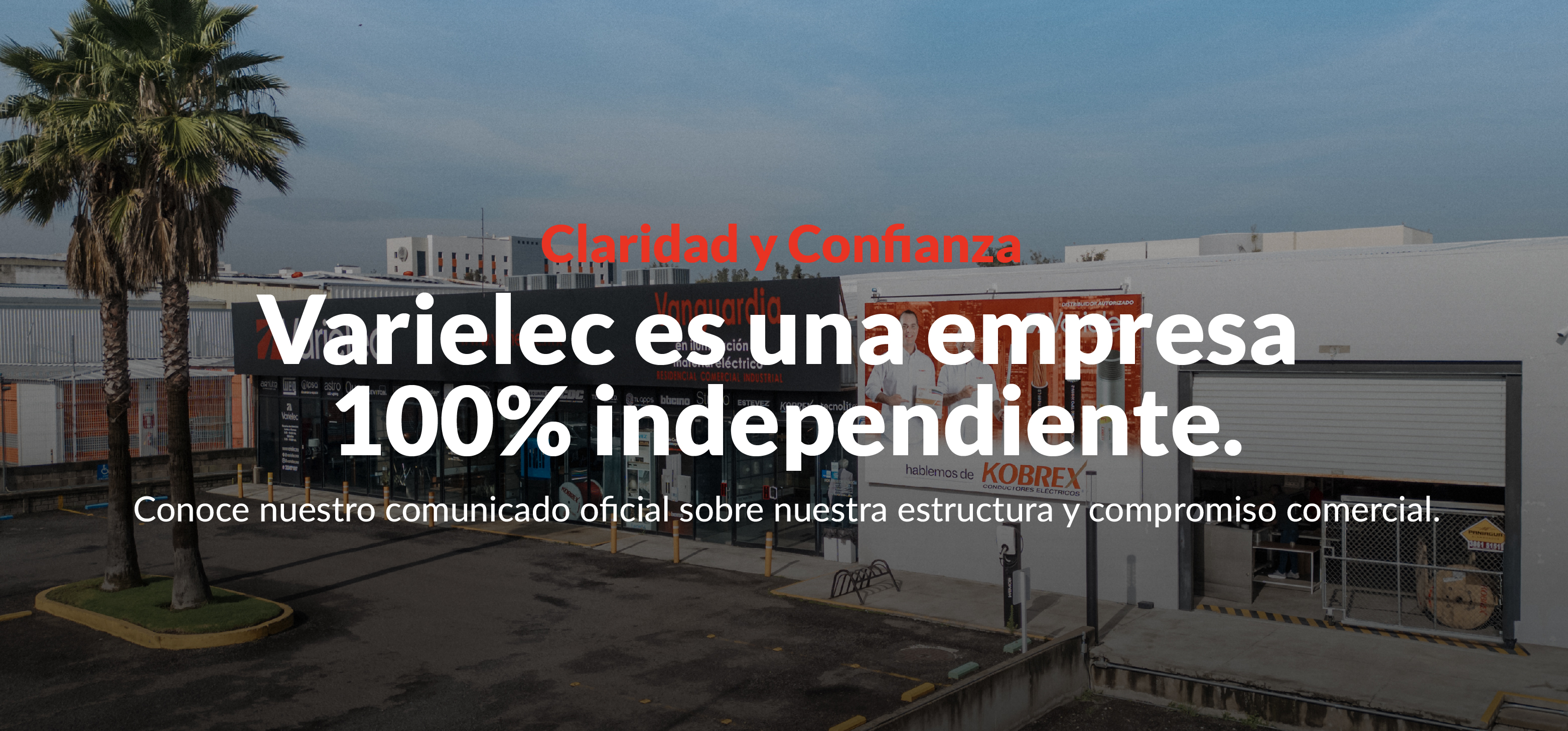 Varielec es una empresa 100% independiente.
